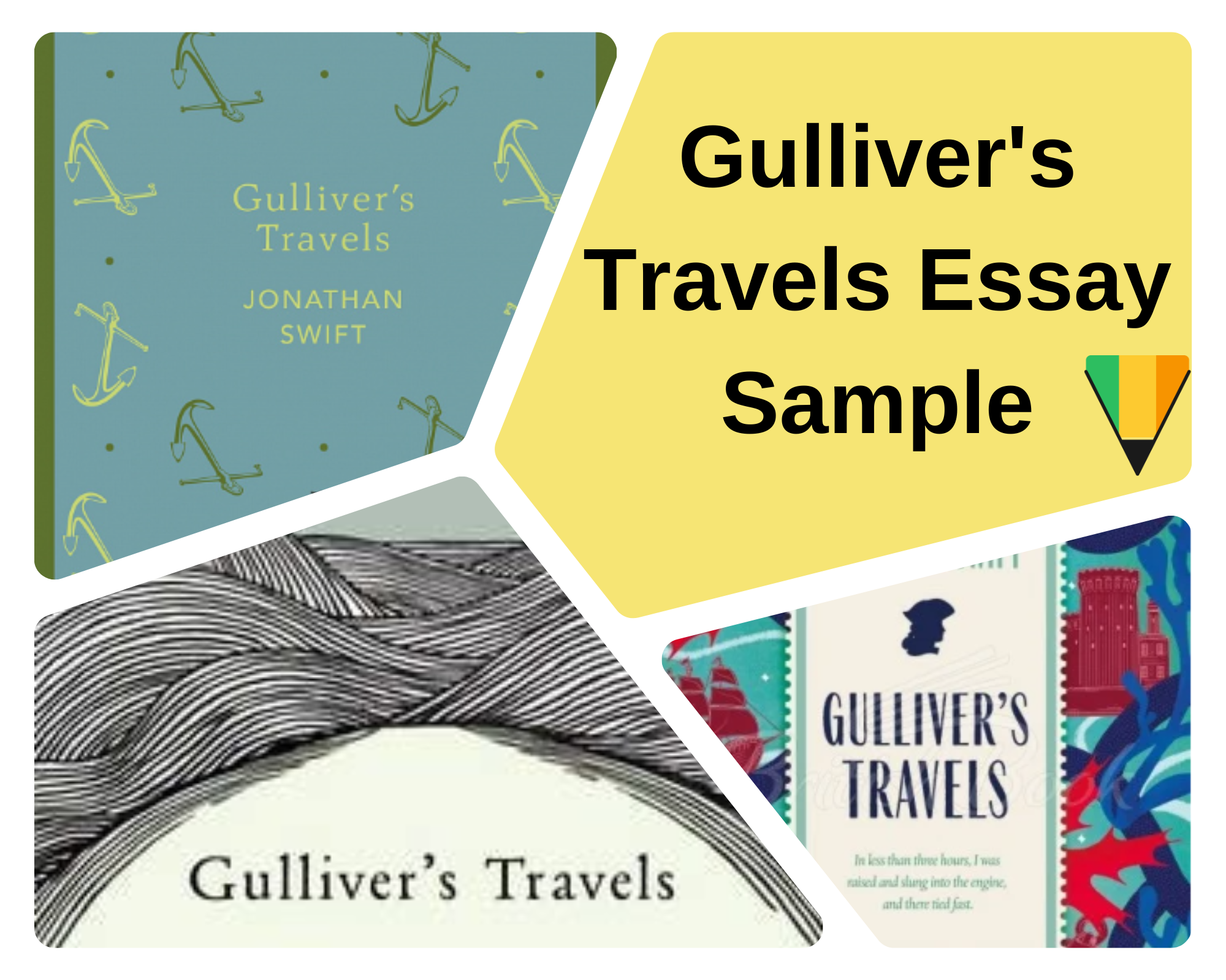 Gulliver's Travels Essay Sample