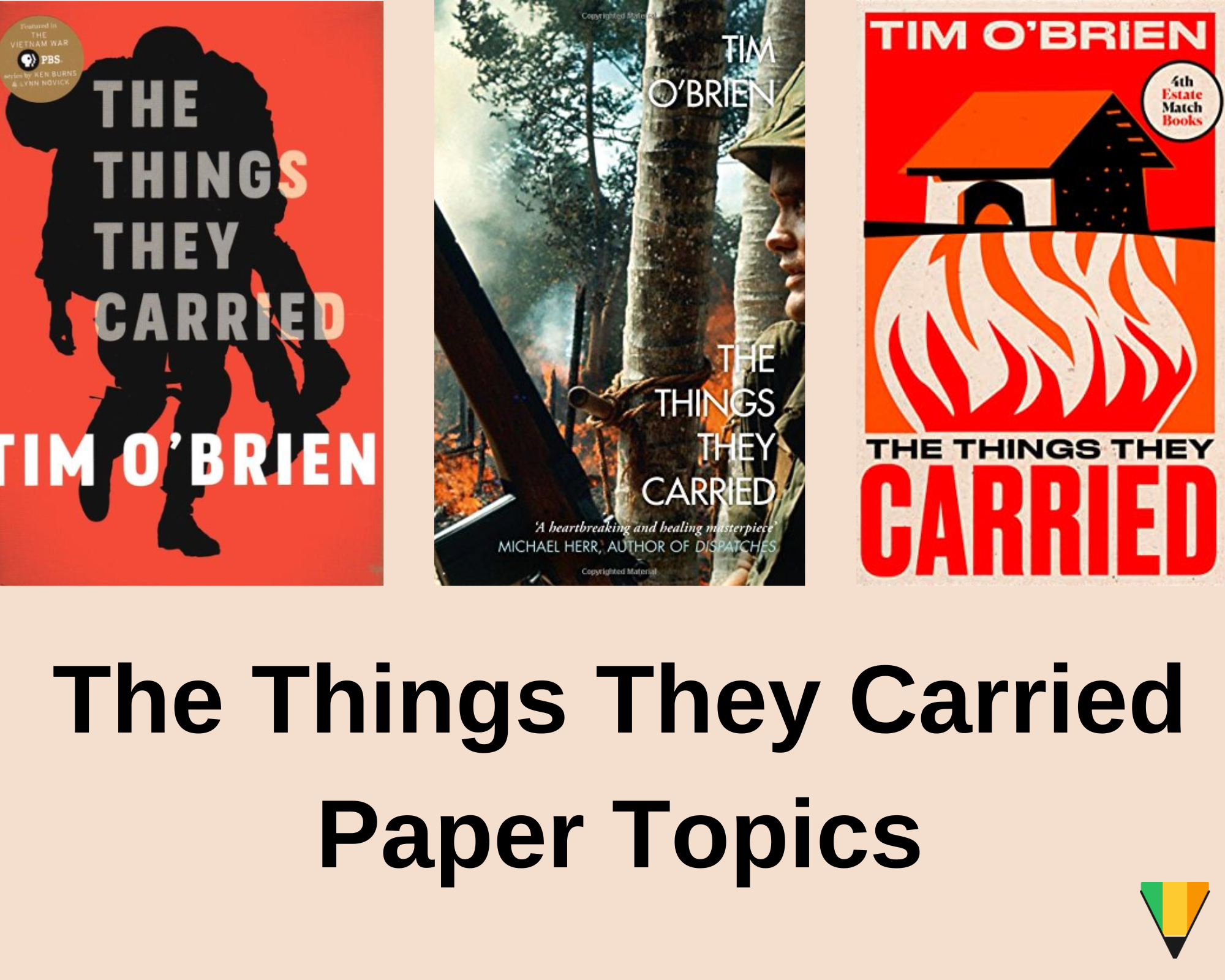 The Things They Carried Paper Topics