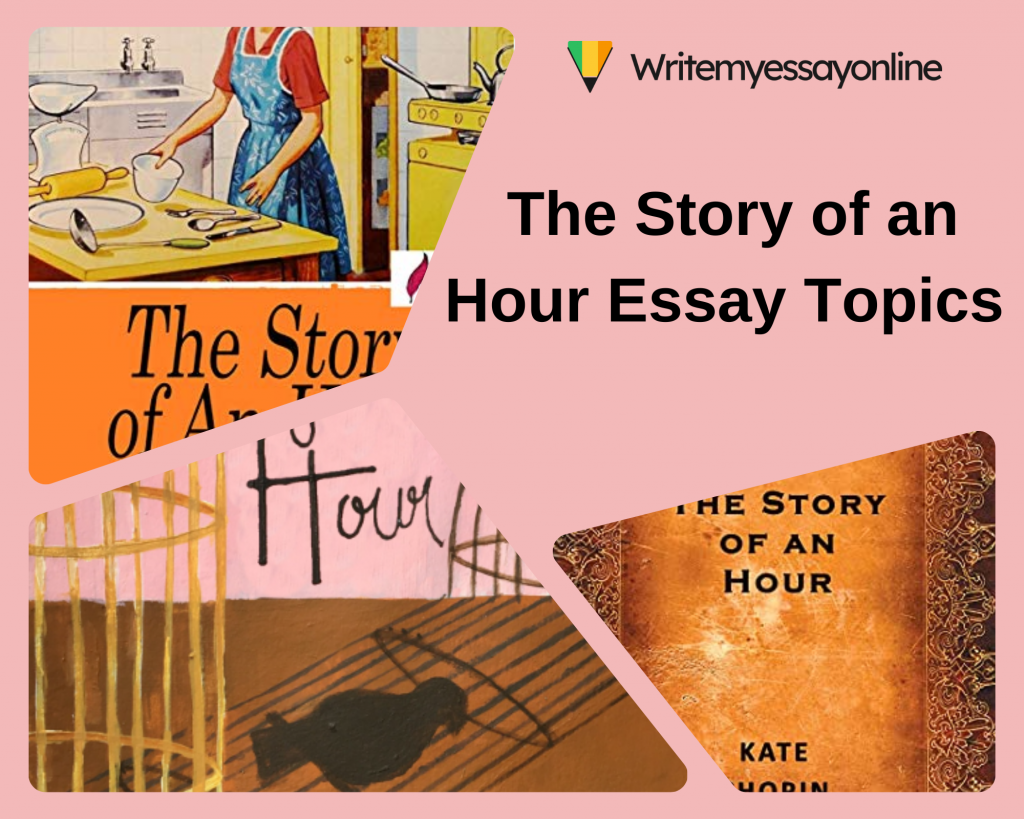 essay topics story of an hour