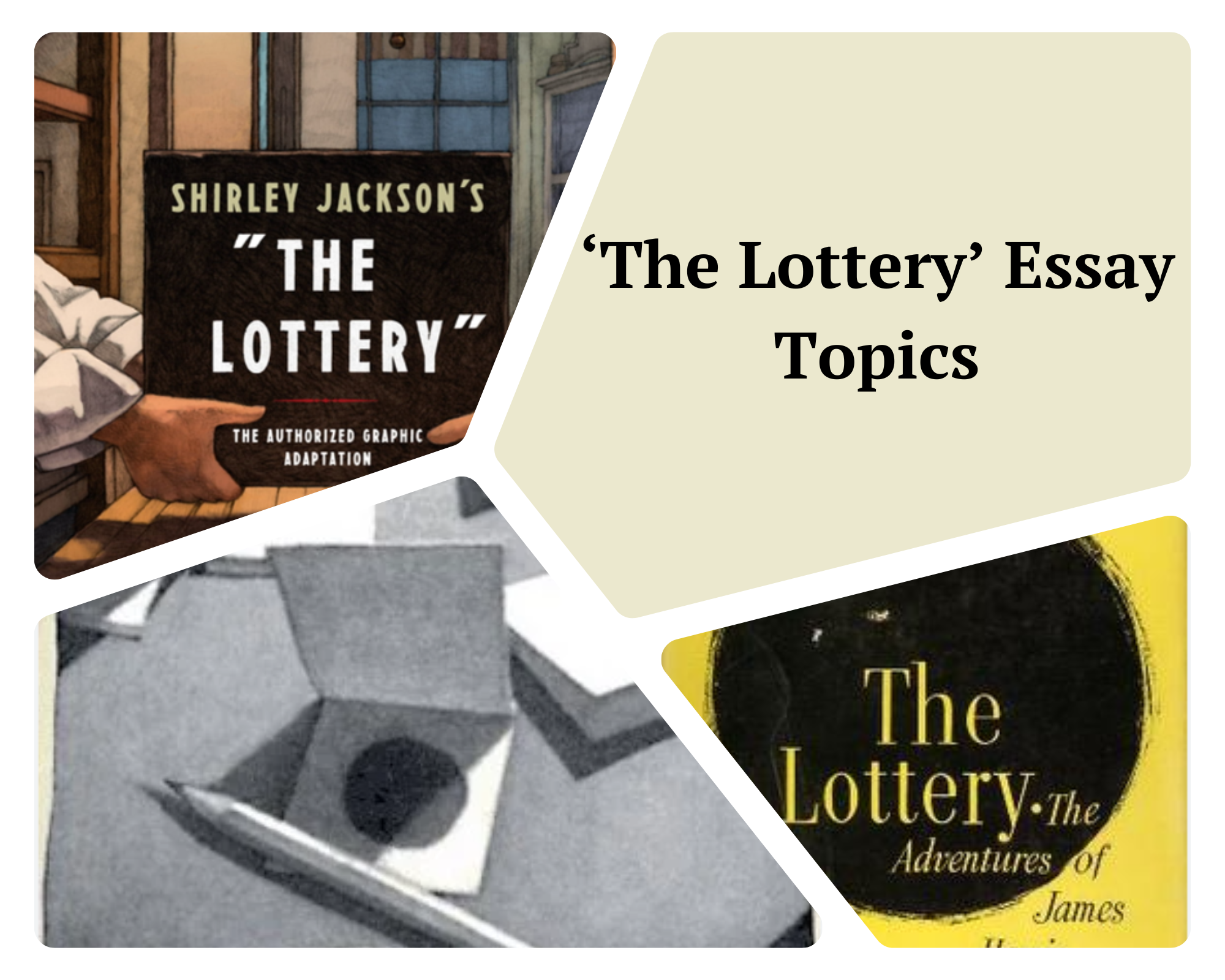 The Lottery Essay Topics 